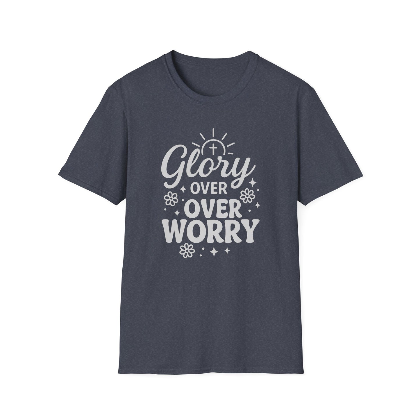 Glory Over Worry T-Shirt
