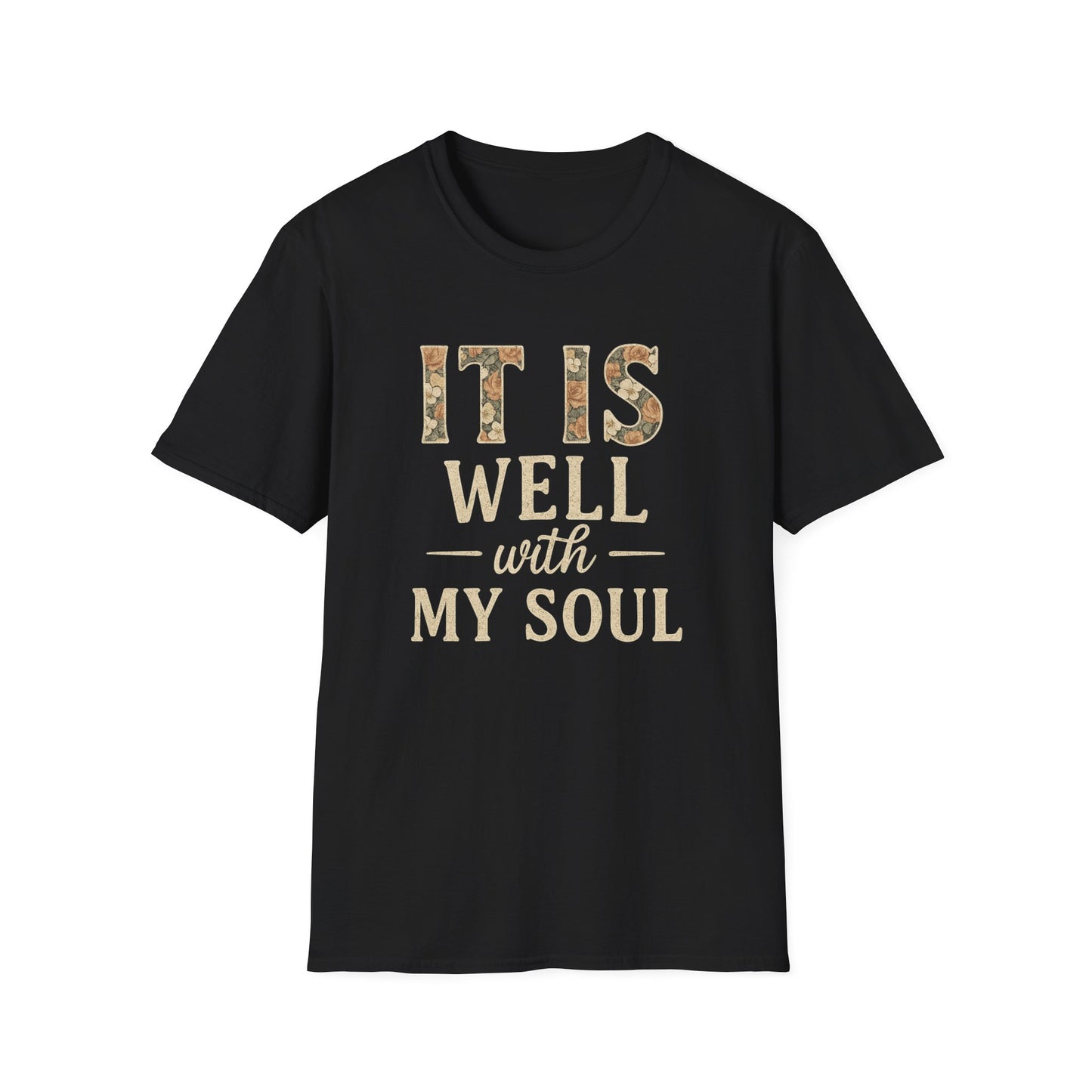 It Is Well T-Shirt