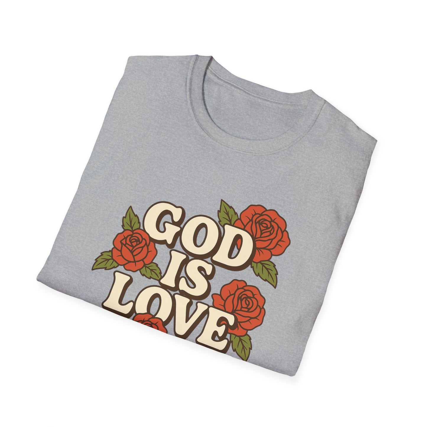 God is Love T-Shirt