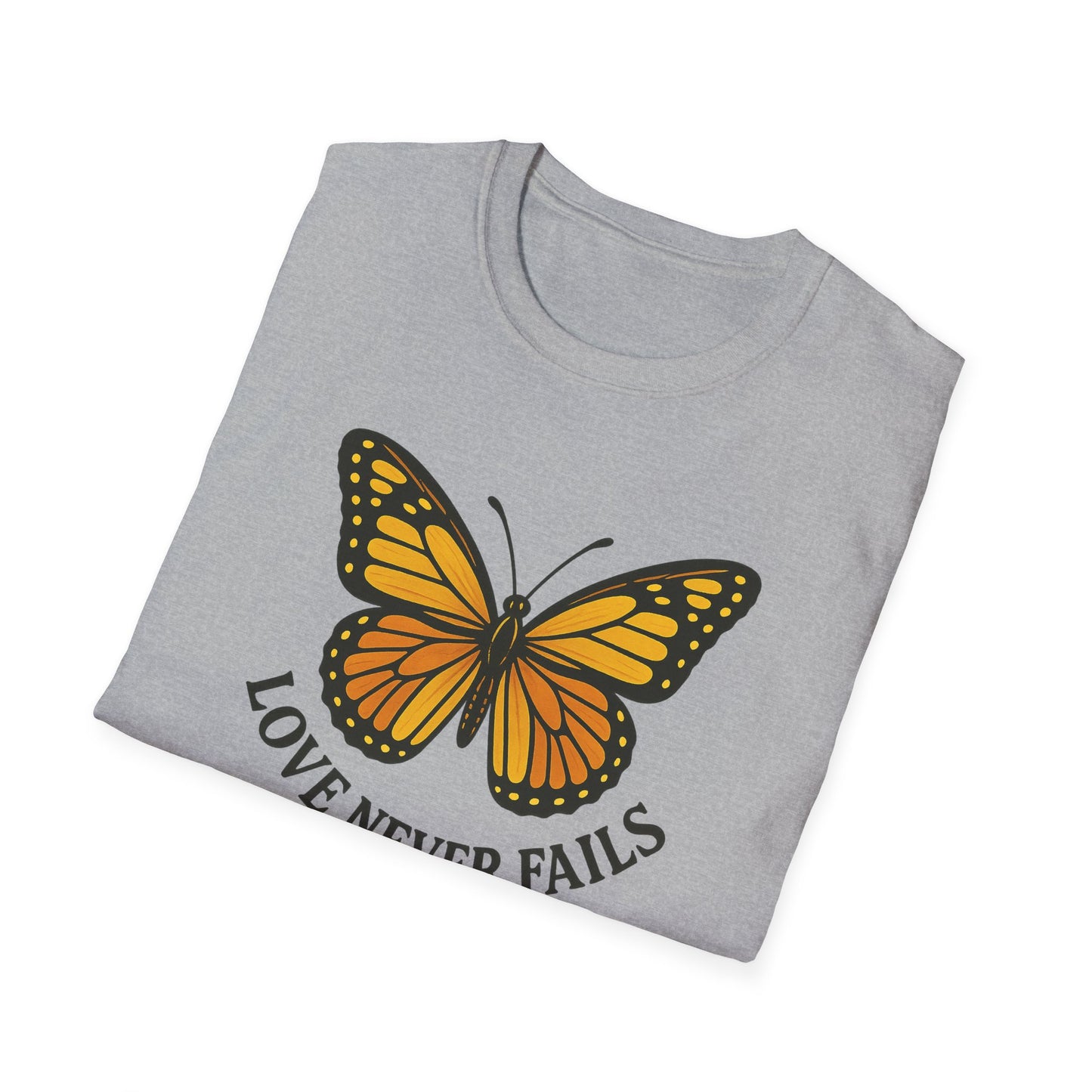Love Never Fails T-Shirt