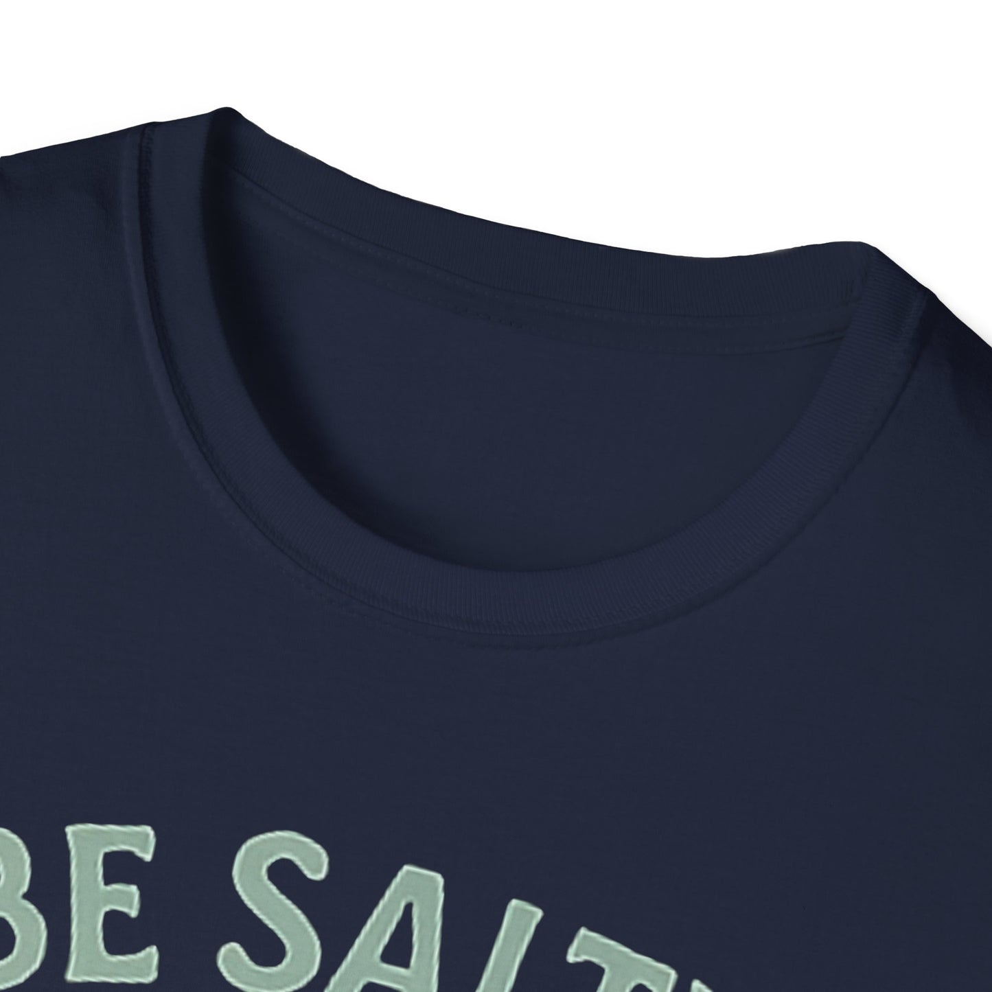 Be Salty Stay Lit T-Shirt