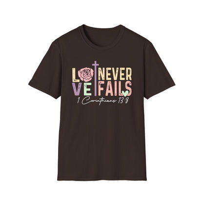 Love Never Fails T-Shirt