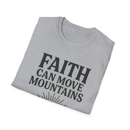 Faith Can Move Mountains T-Shirt