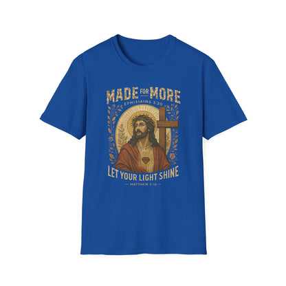 Made for More T-Shirt