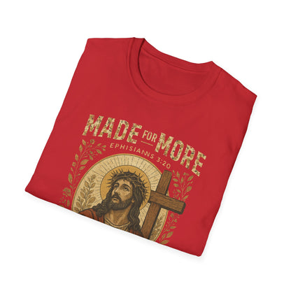 Made for More T-Shirt