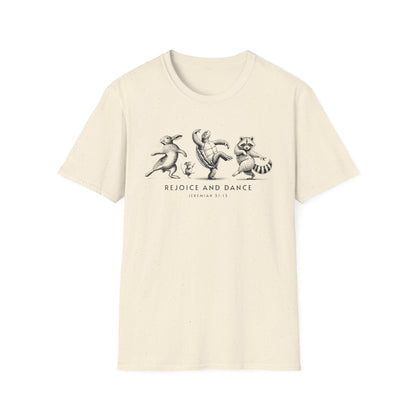 Rejoice and Dance T-Shirt