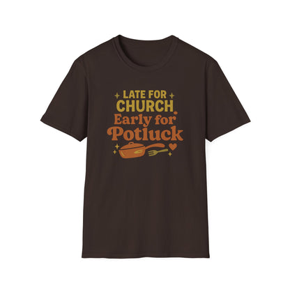 Early For Potluck T-Shirt