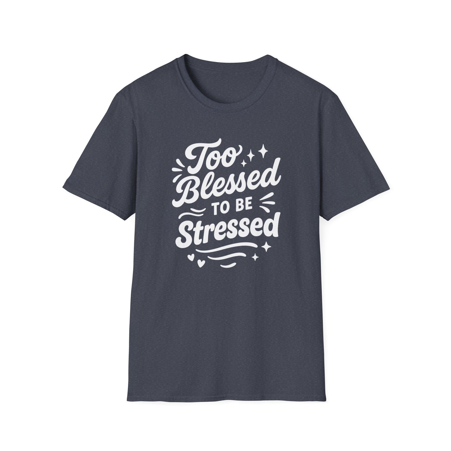 Too Blessed T-Shirt
