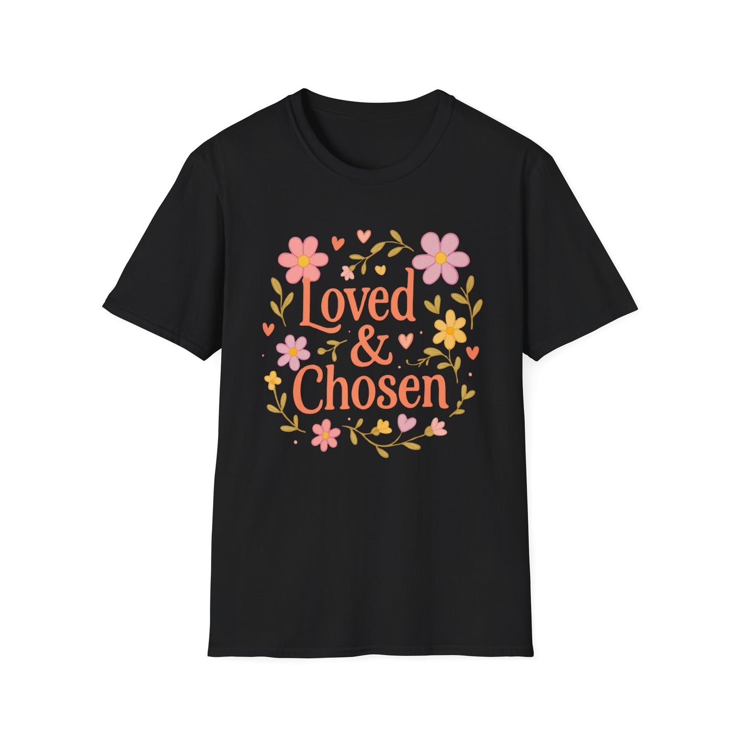 Loved & Chosen T-Shirt