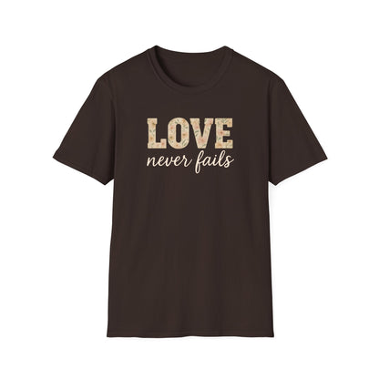 Love Never Fails T-Shirt