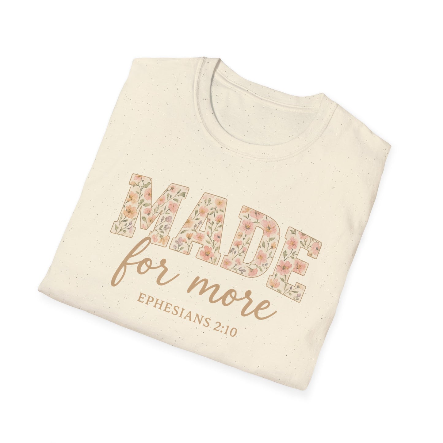 Made For More T-Shirt