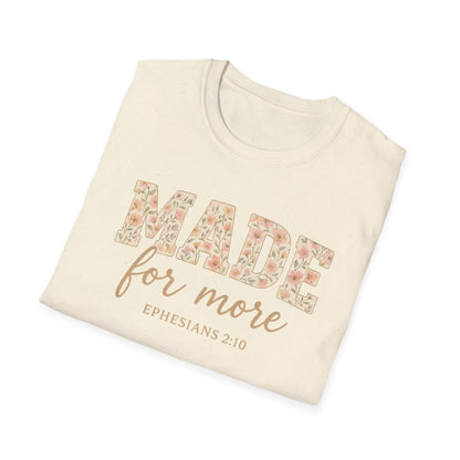 Made For More T-Shirt