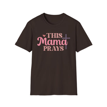 This Mama Prays T-Shirt