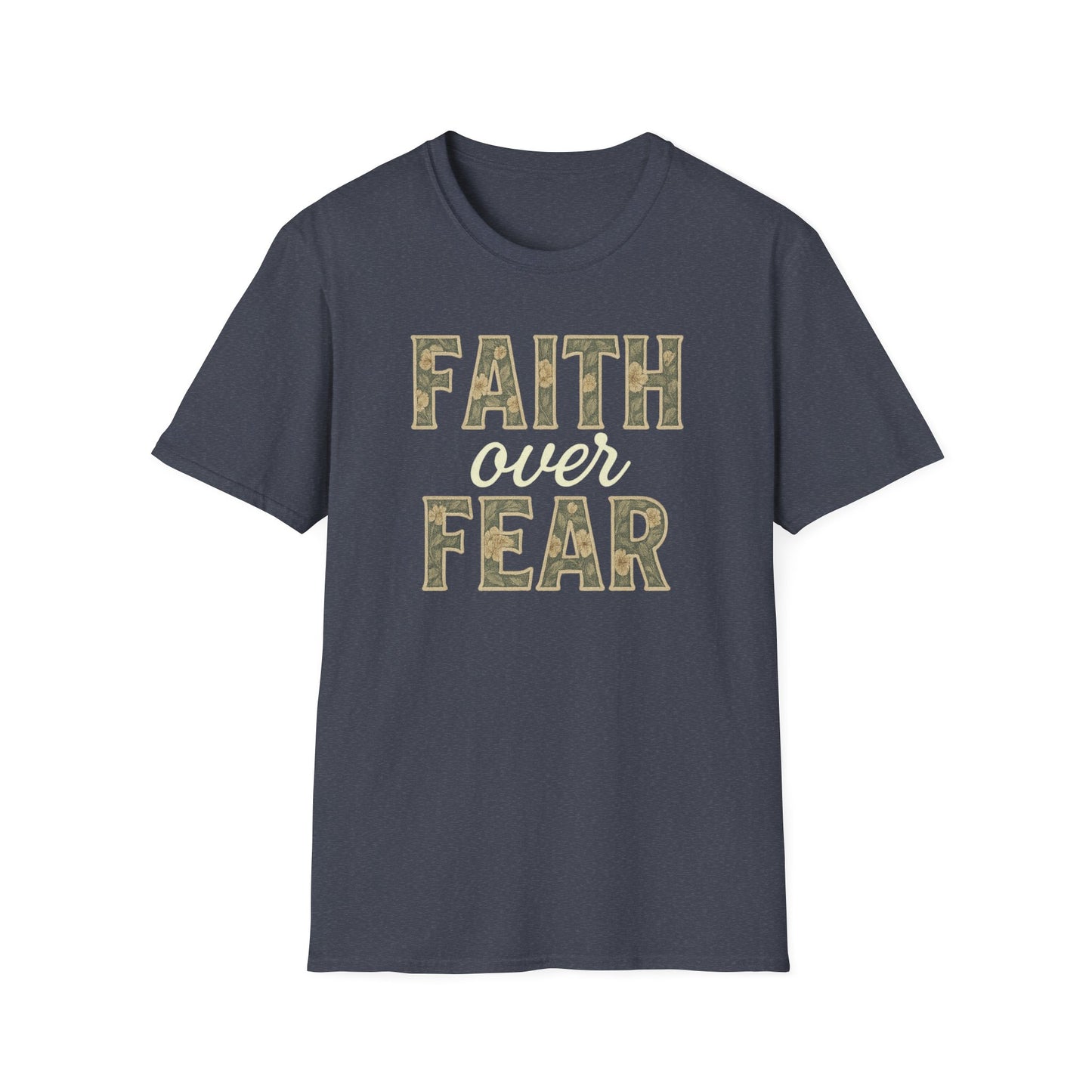 Faith Over Fear T-Shirt