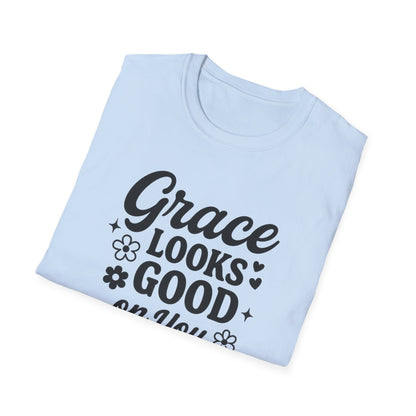 Grace Looks Good T-Shirt