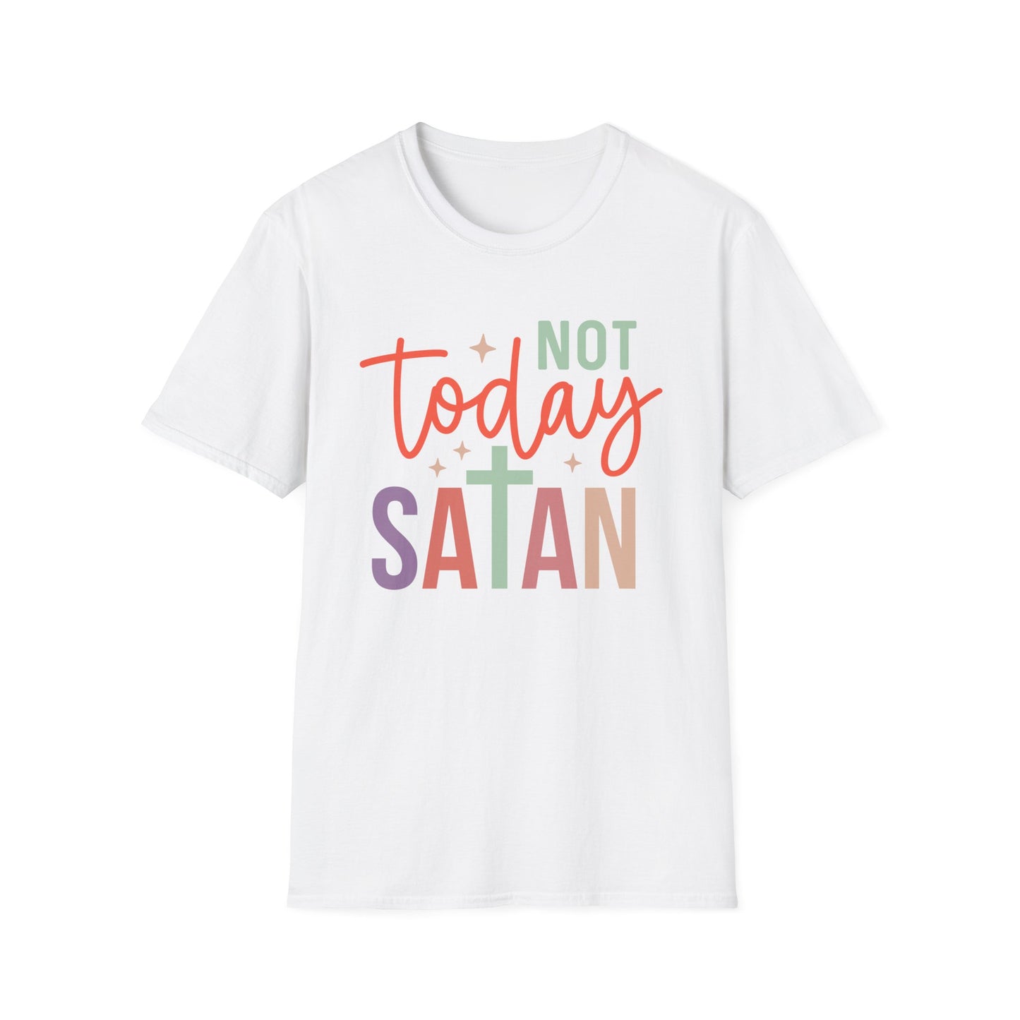 Not Today Satan T-Shirt