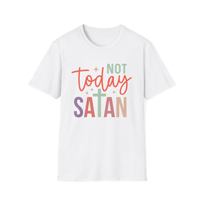 Not Today Satan T-Shirt