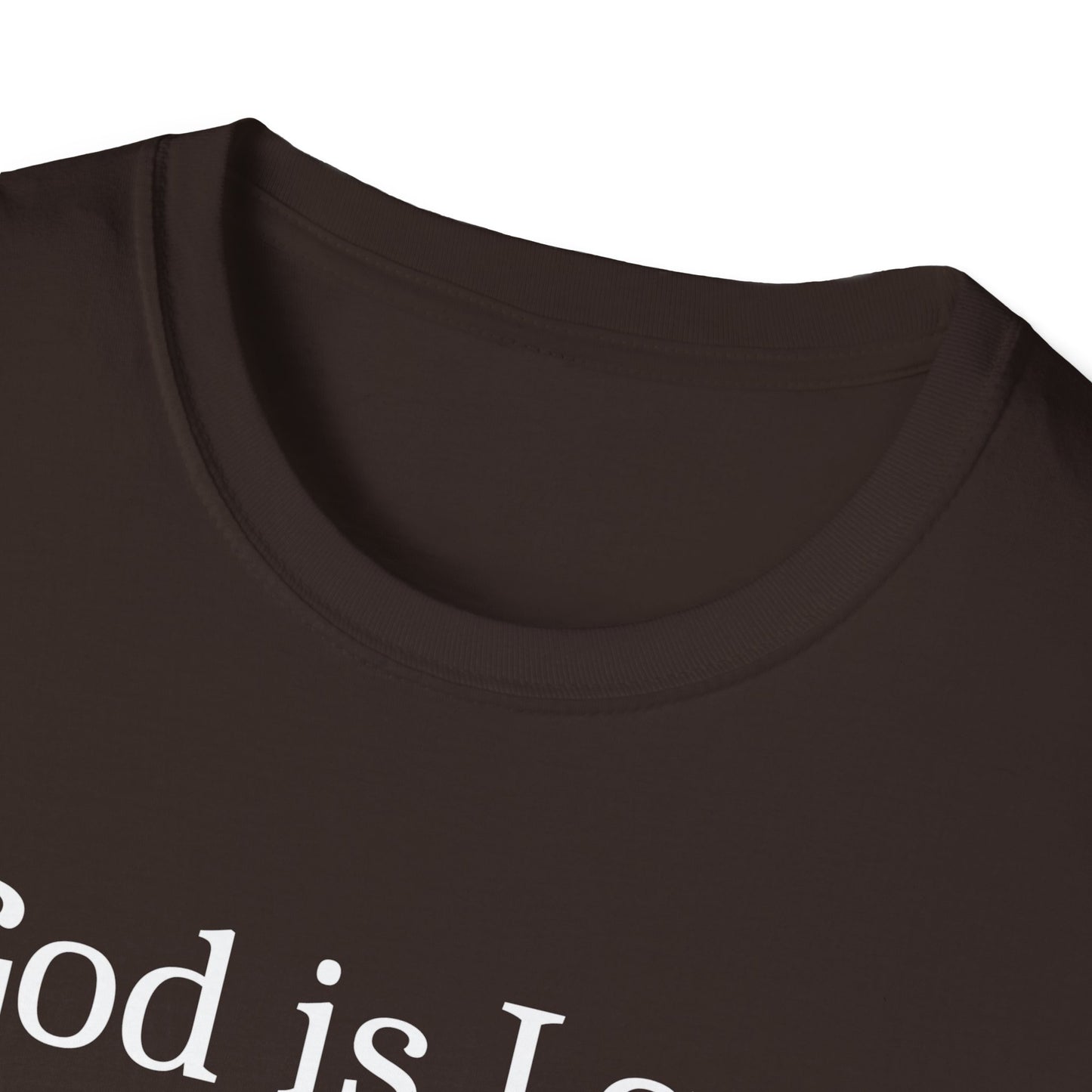God is Love T-Shirt