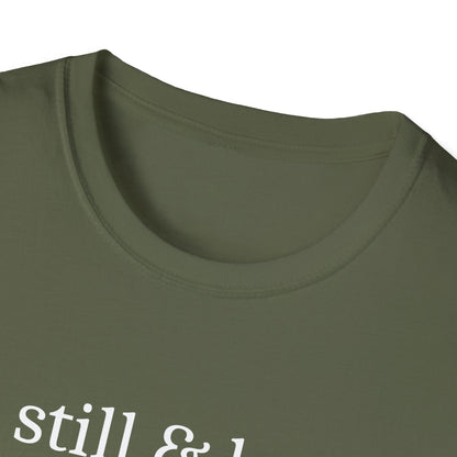Be Still & Know T-Shirt