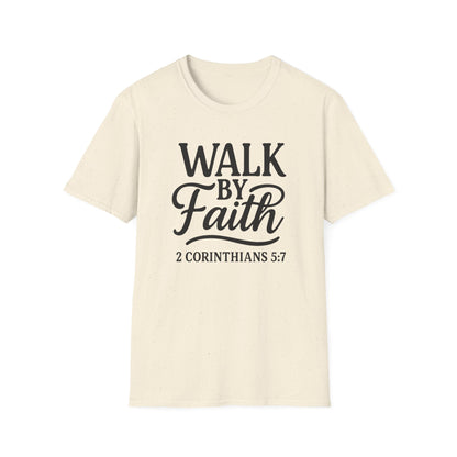 Walk by Faith T-Shirt